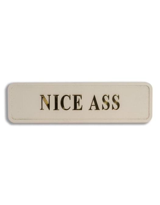 Cream & Gold "Nice Ass" Wall Sign
