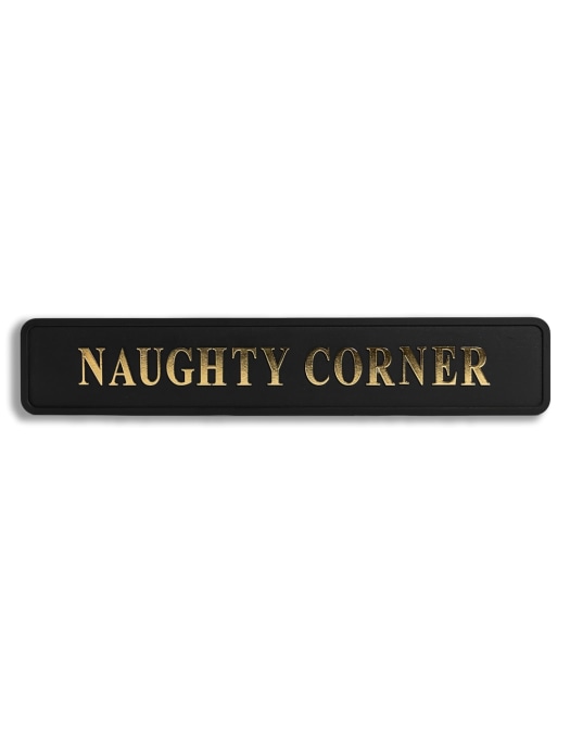 Black & Gold "Naughty Corner" Wall Sign