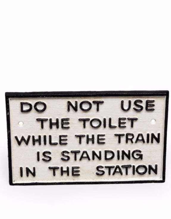 Cast Iron Antiqued Toilet Warning Sign