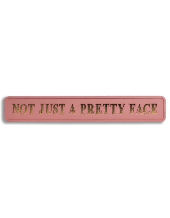 Pink & Gold "Not Just A Pretty Face" Wall Sign