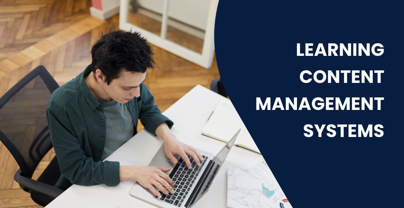 Learning Content Management System Definition – LBEGMS