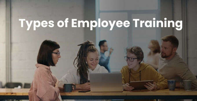 10 Types of Employee Training | EdApp Microlearning