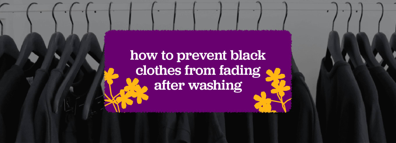 How to prevent black clothes from fading after washing