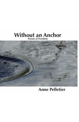 Anne Pelletier: Without an Anchor