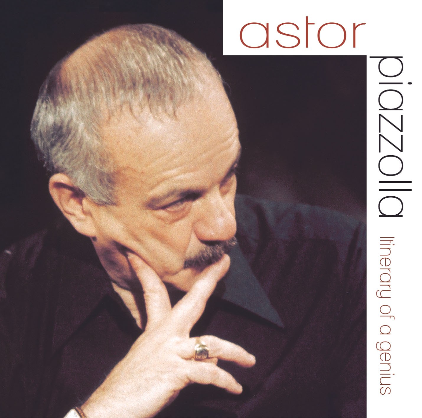 Astor Piazzolla - Itinéraire d'un Génie