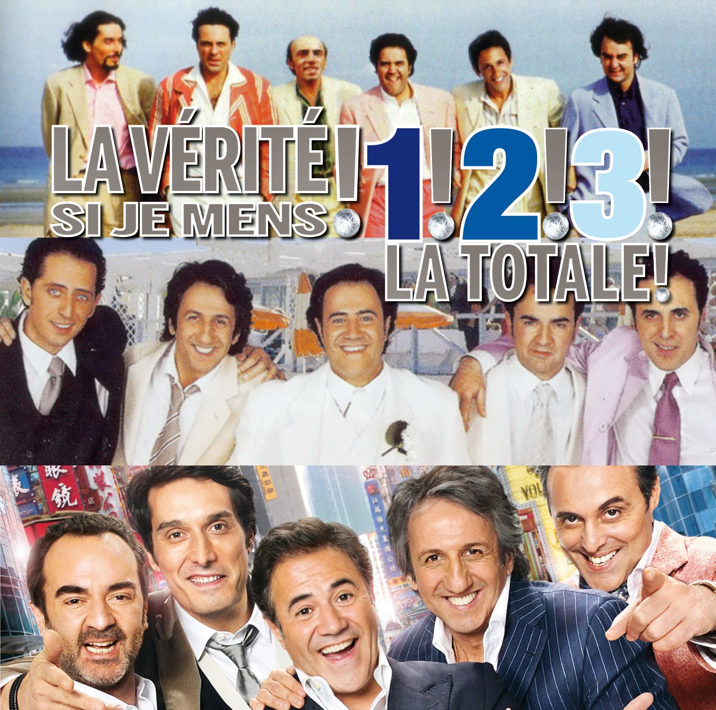 La Vérité si je Mens ! 1, 2, 3, La Totale
