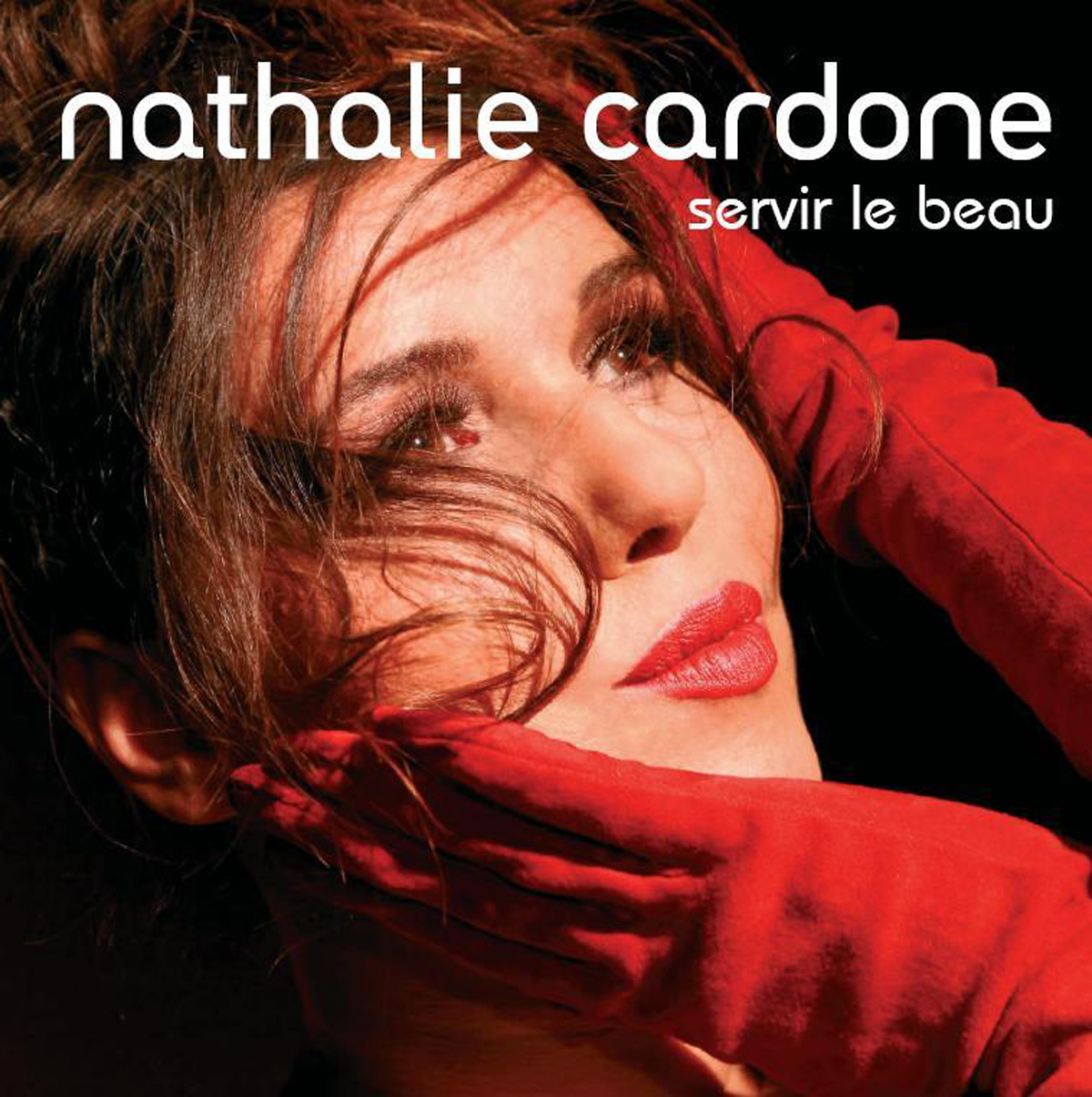 Nathalie Cardone - Servir le Beau