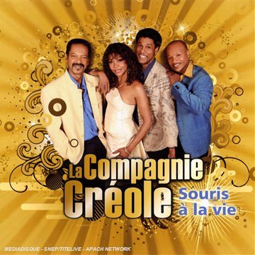 La Compagnie Créole - Souris à la Vie
