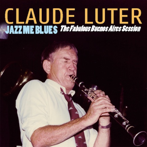 Claude Luter - Jazz Me Blues