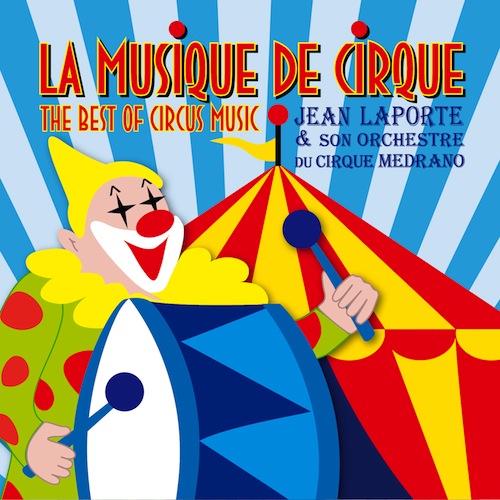 La Musique de Cirque (Jean Laporte)