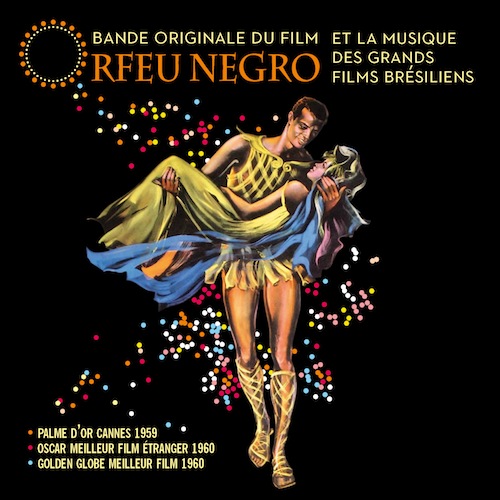Orfeu Negro et les Grands Films Brésiliens