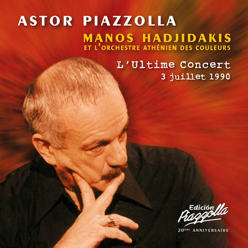 Astor Piazzolla - L'Ultime Concert