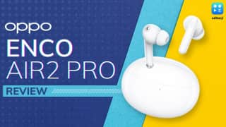 Oppo Enco Air2 Pro Review: best new ANC TWS earbuds under ₹5,000?