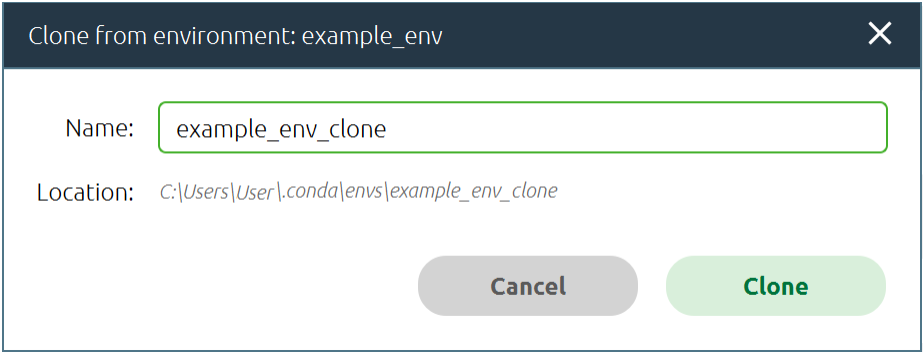 A screenshot of the "Clone from environment: example_env" pop-up window. At the bottom of the window there are two buttons: "Cancel" and "Clone."