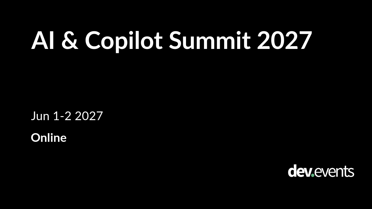 AI & Copilot Summit 2027