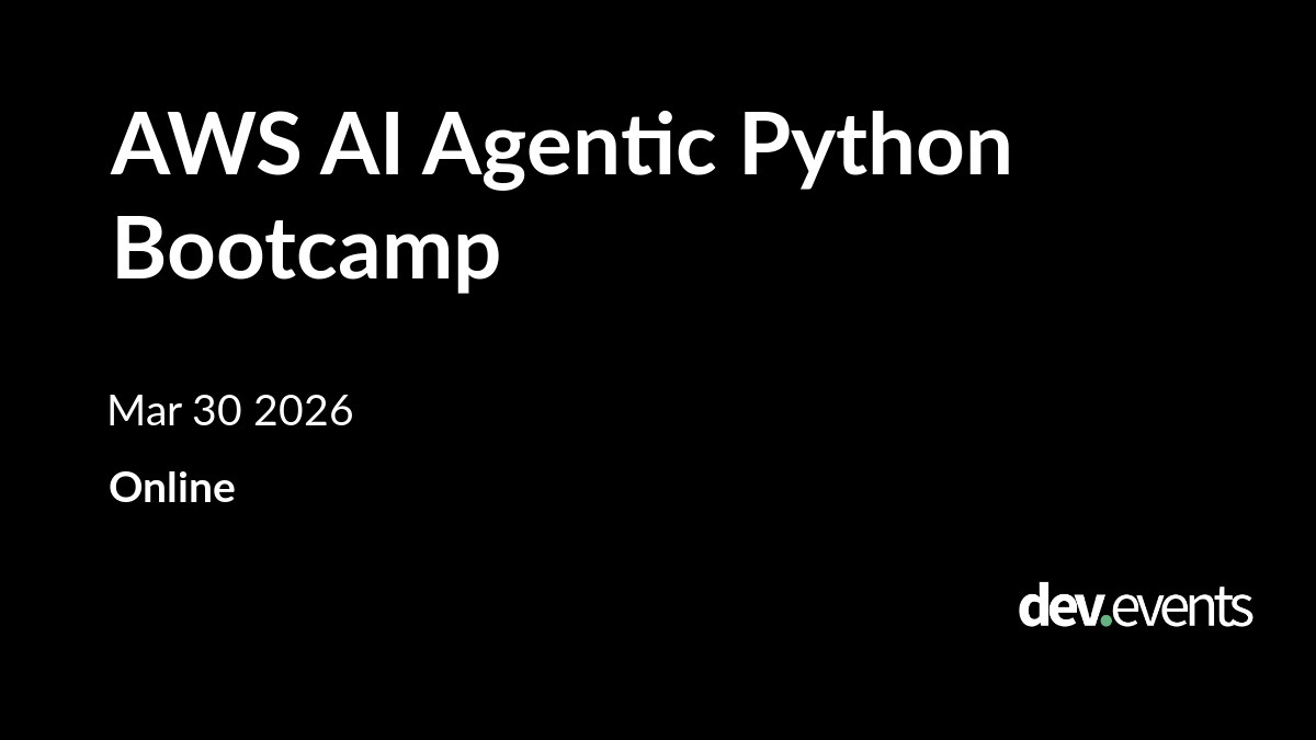 AWS AI Agentic Python Bootcamp