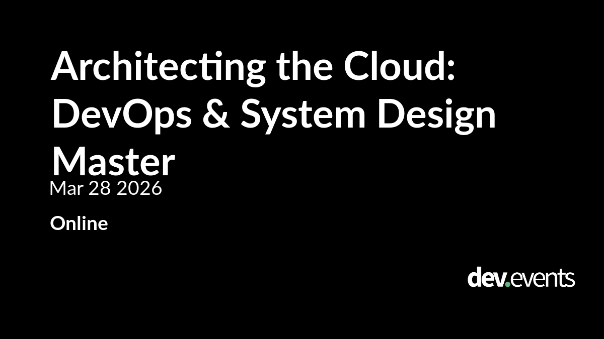 Architecting the Cloud: DevOps & System Design Master