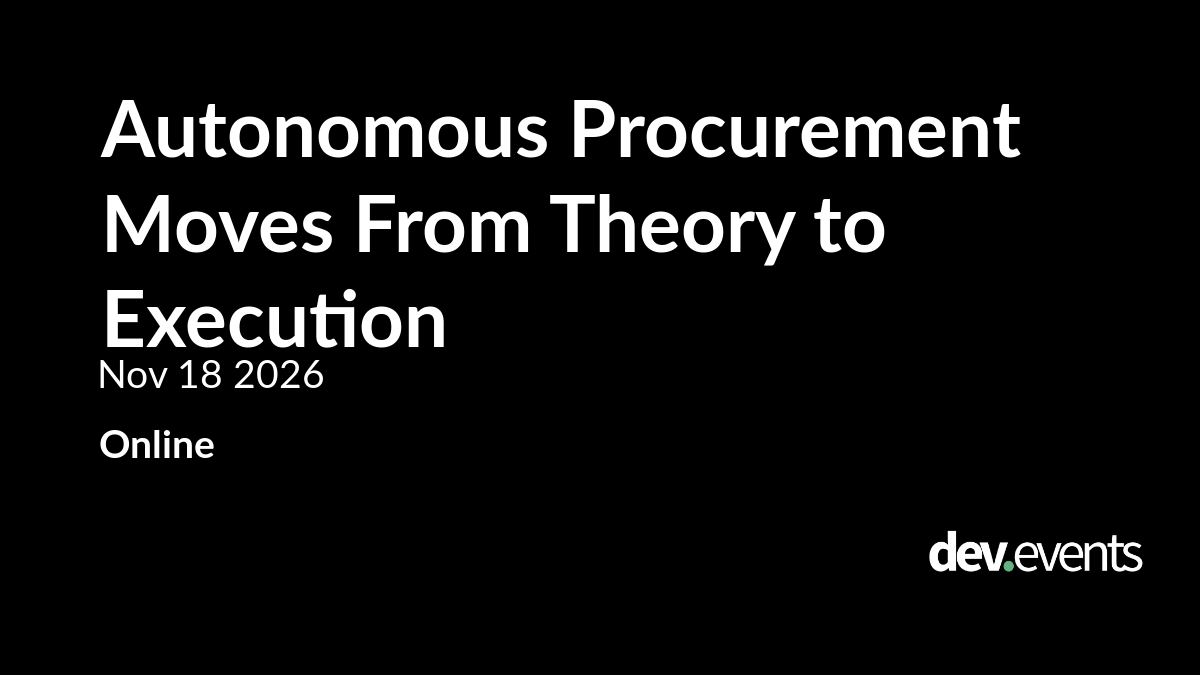 Autonomous Procurement Moves From Theory to Execution