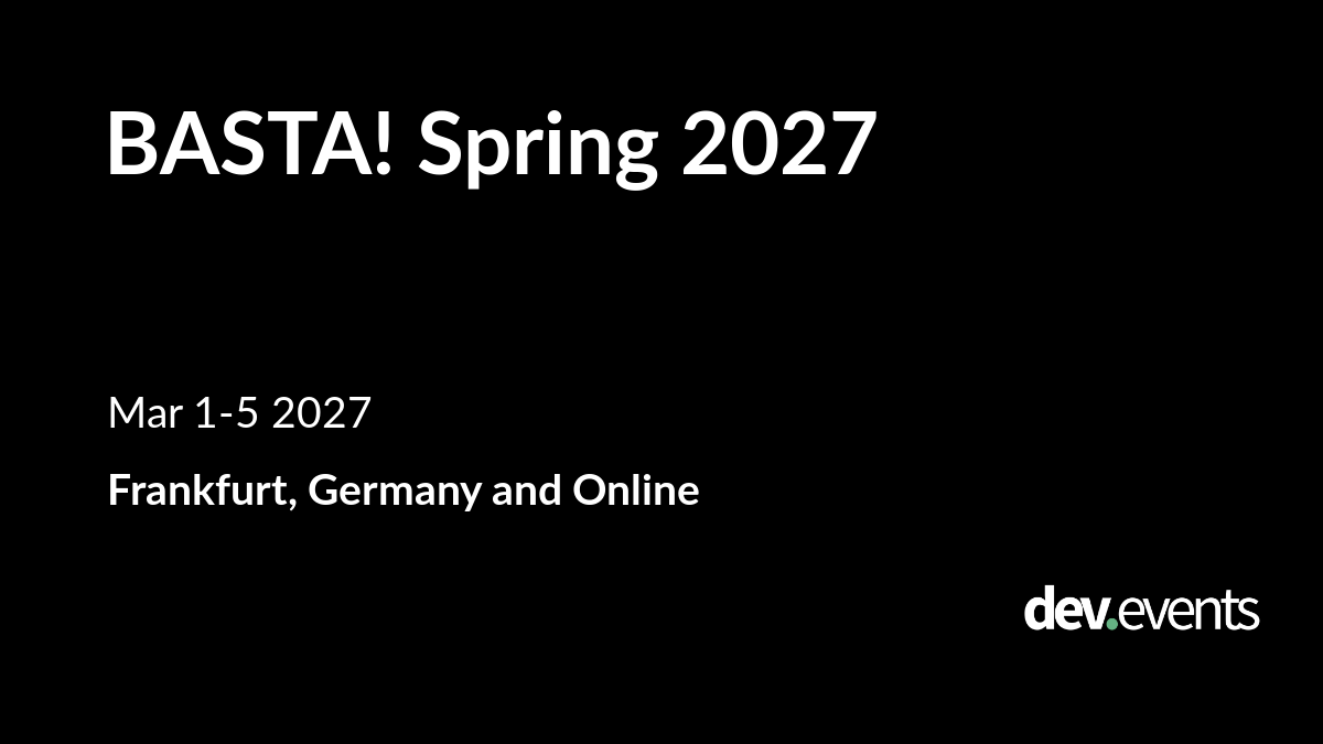 BASTA! Spring 2027
