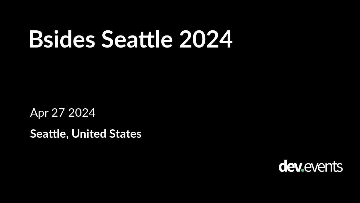 Bsides Seattle 2025