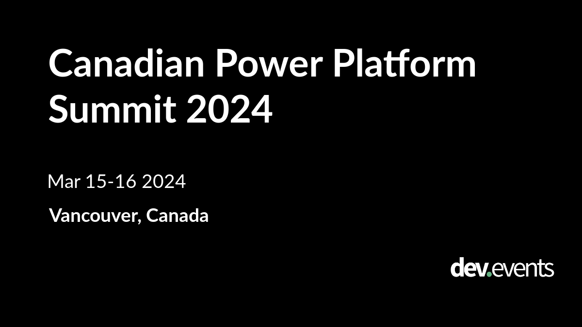 Canadian Power Platform Summit 2024