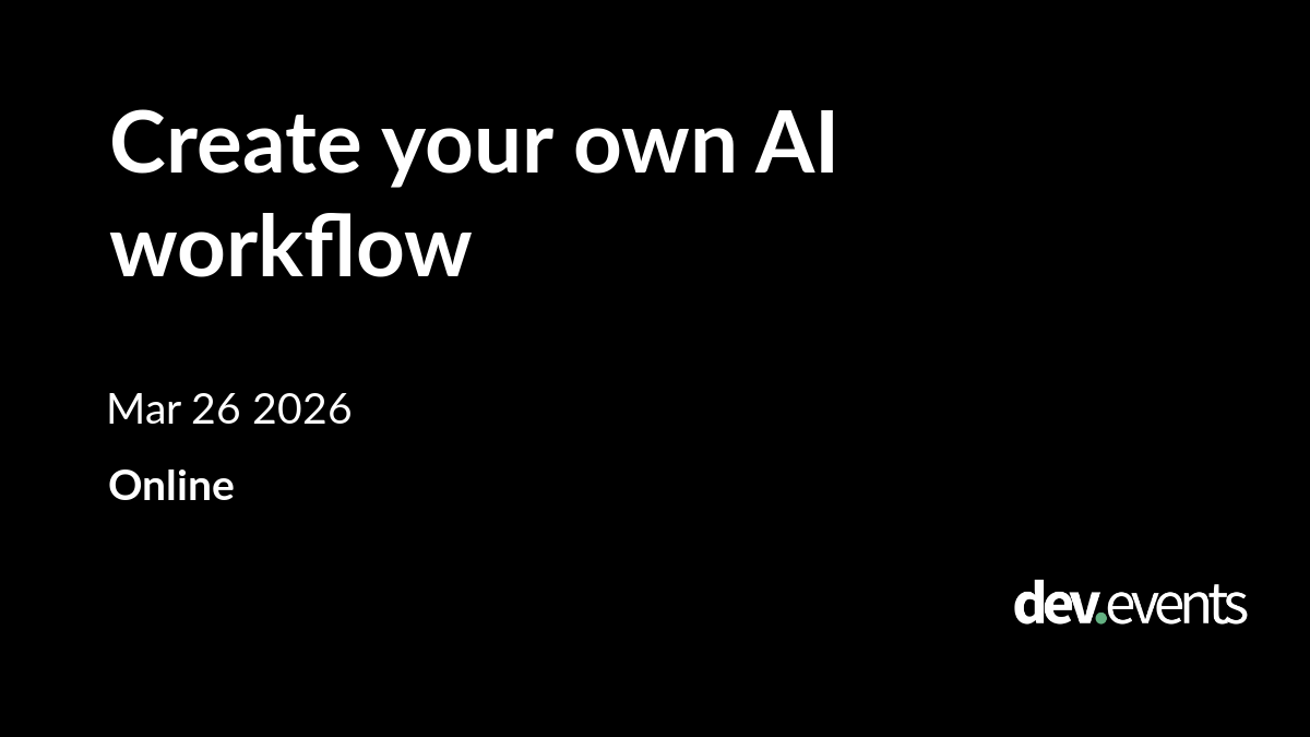 Create your own AI workflow