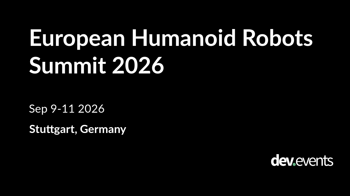 European Humanoid Robots Summit 2026