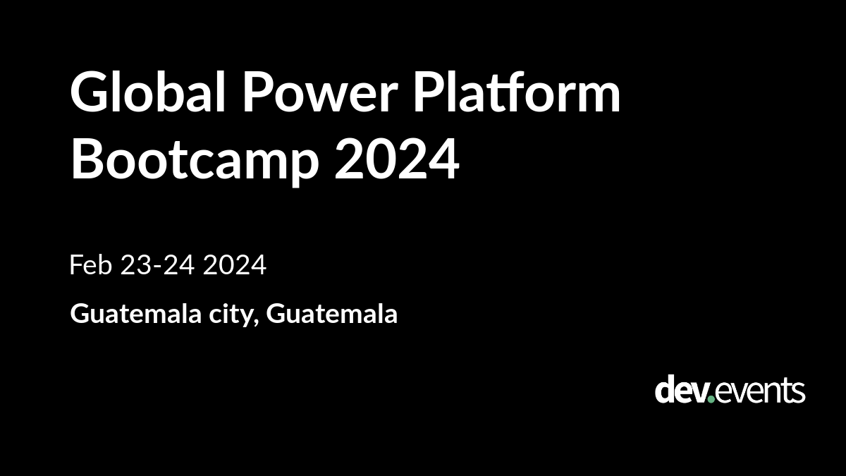 Global Power Platform Bootcamp 2024