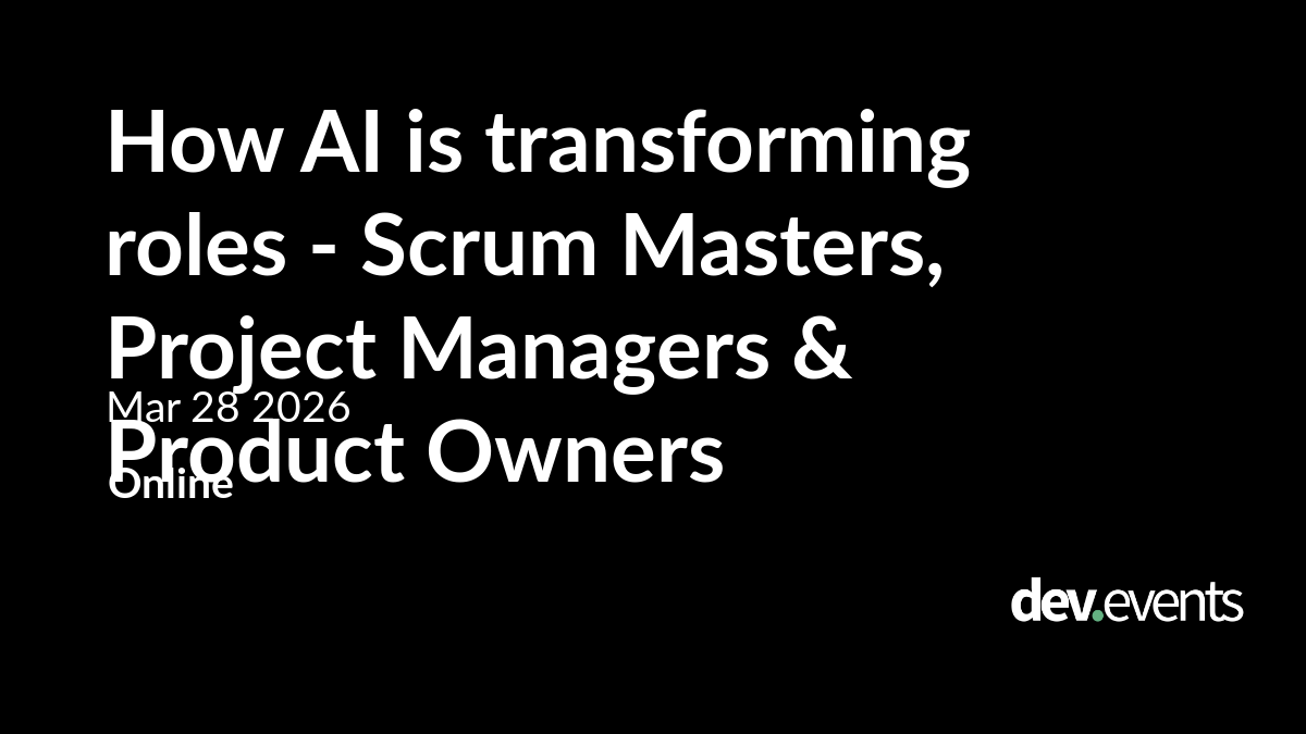 AI in IT: Roles for Scrum Masters, PMs & POs