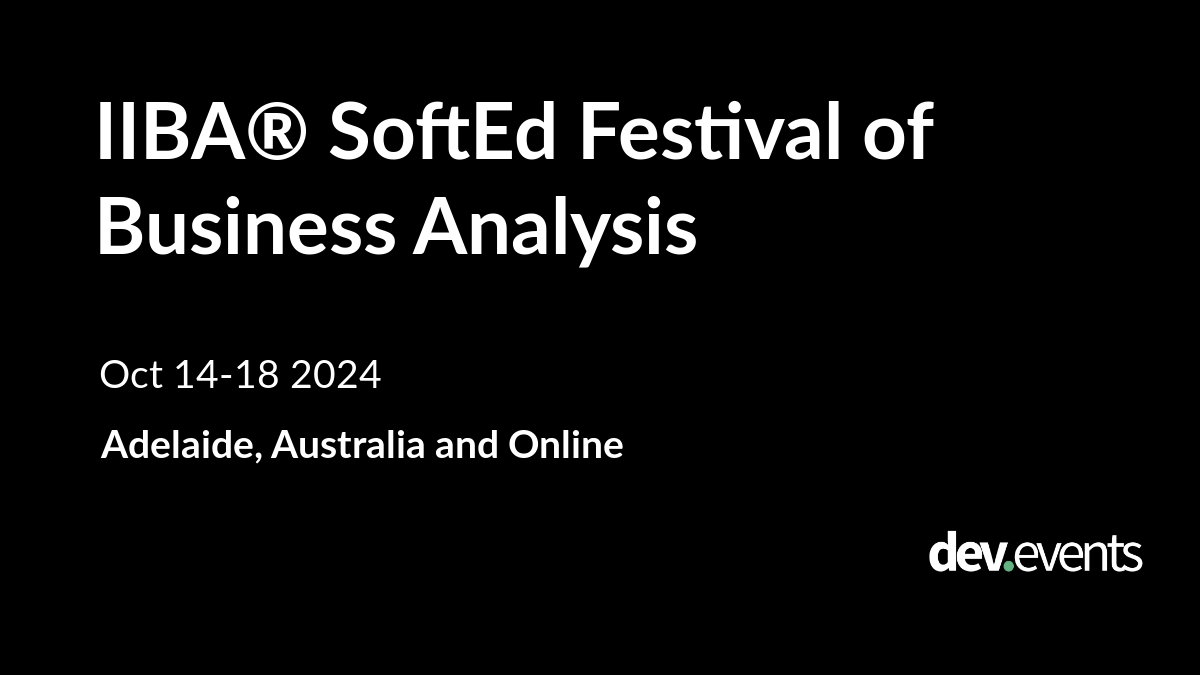 IIBA® SoftEd Festival of Business Analysis, image size:1200x675