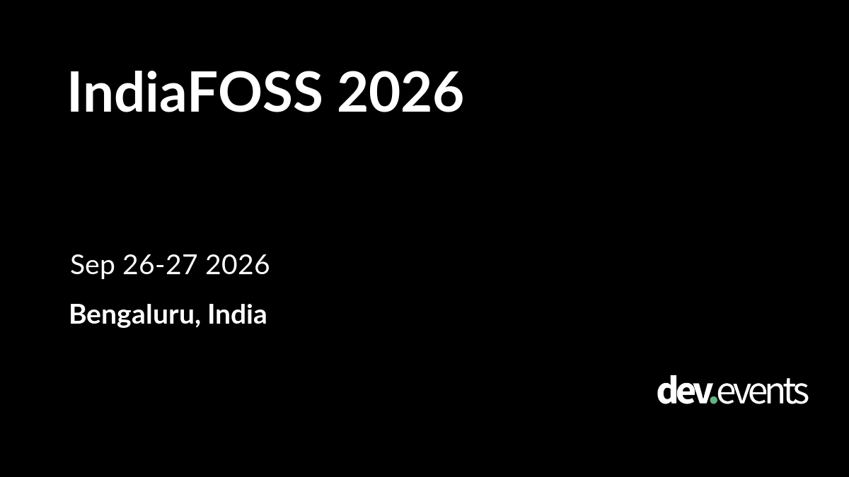 IndiaFOSS 2026