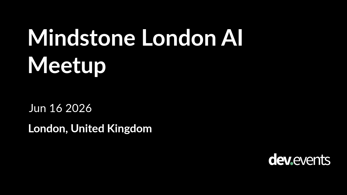 Event artwork for Mindstone London AI Meetup