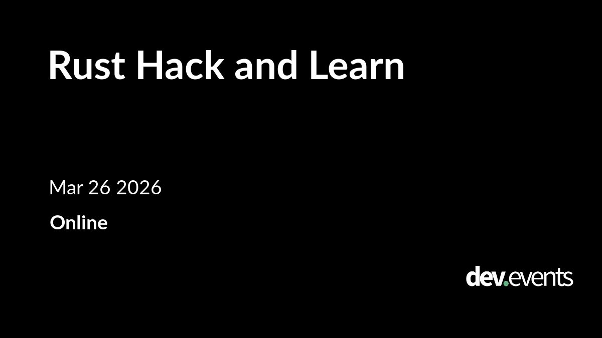 Rust Hack and Learn
