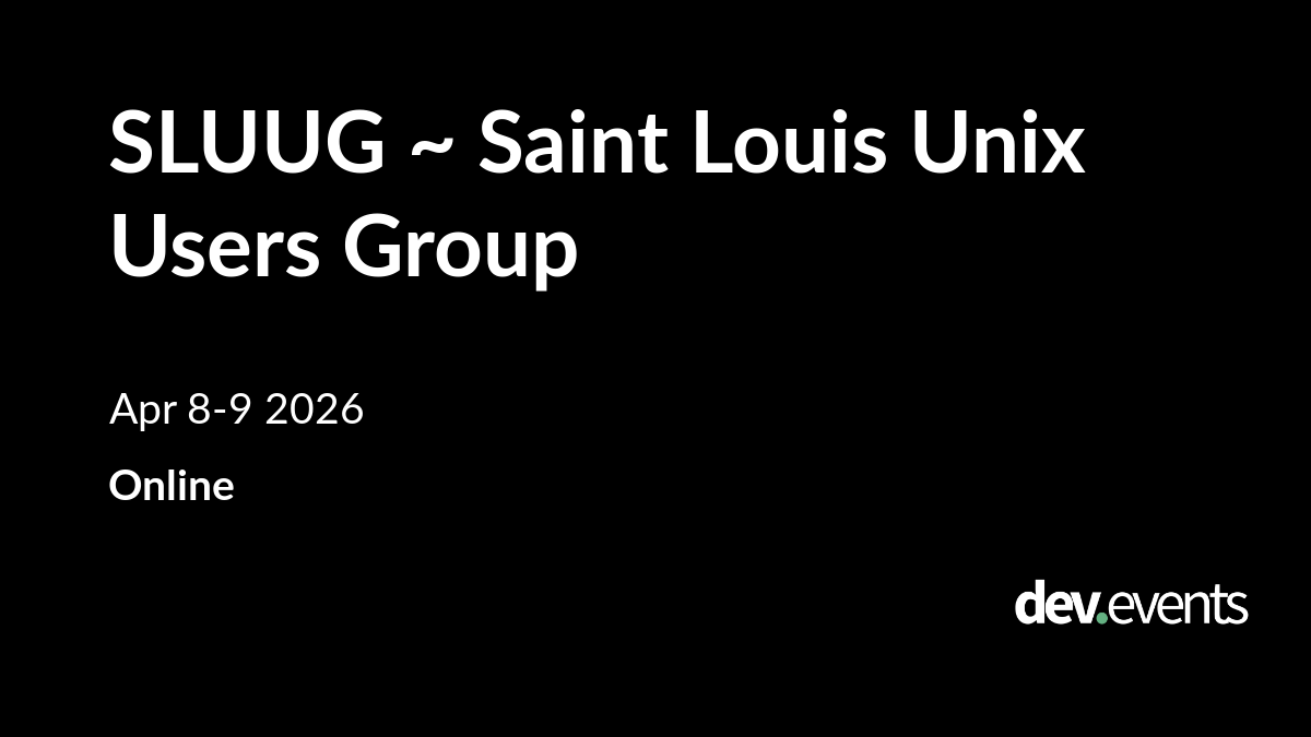 SLUUG: Saint Louis Unix Users Group