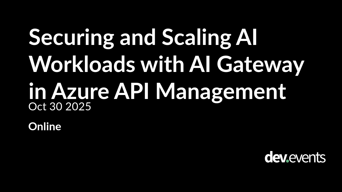 Securing and Scaling AI Workloads with AI Gateway in Azure API Management