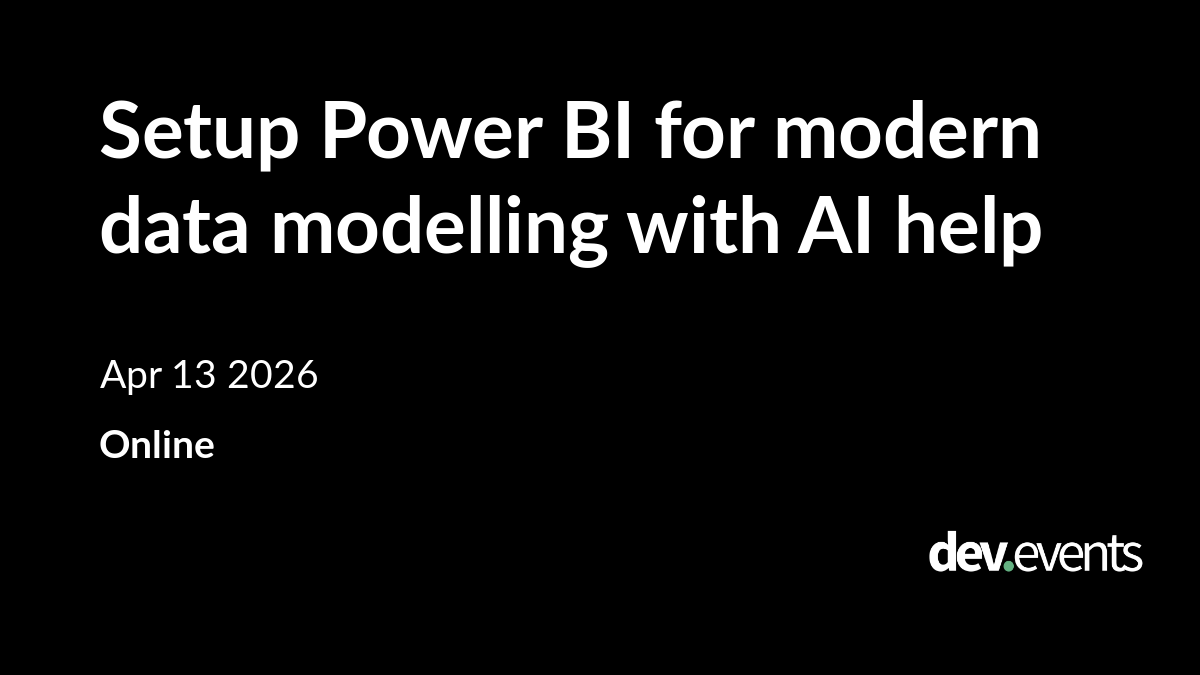 Power BI for modern data modelling with AI help