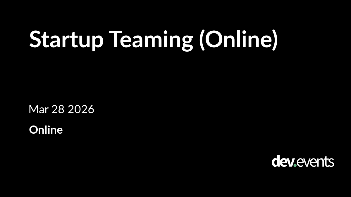 Startup Teaming (Online)