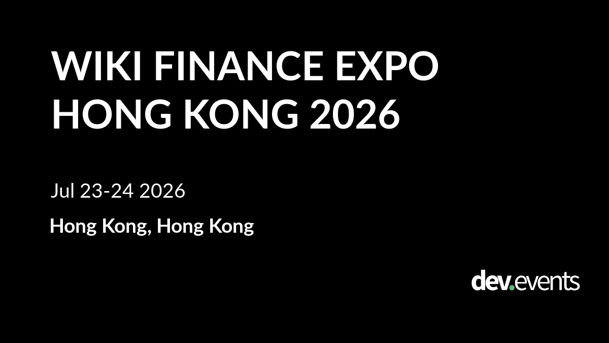 Crypto / Blockchain conferences in Hong Kong 2026 / 2027