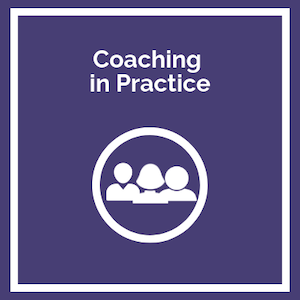 Coaching in Practice