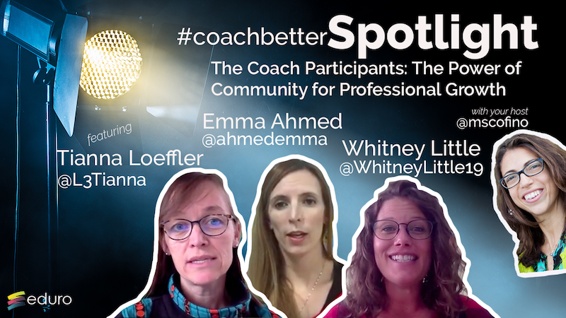 Bonus Episode: #Coachbetter The Power of Community for Professional Growth