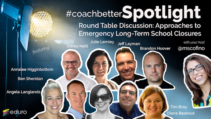 Approaches to Long Term School Closures with Coaches Panel [Bonus 5]