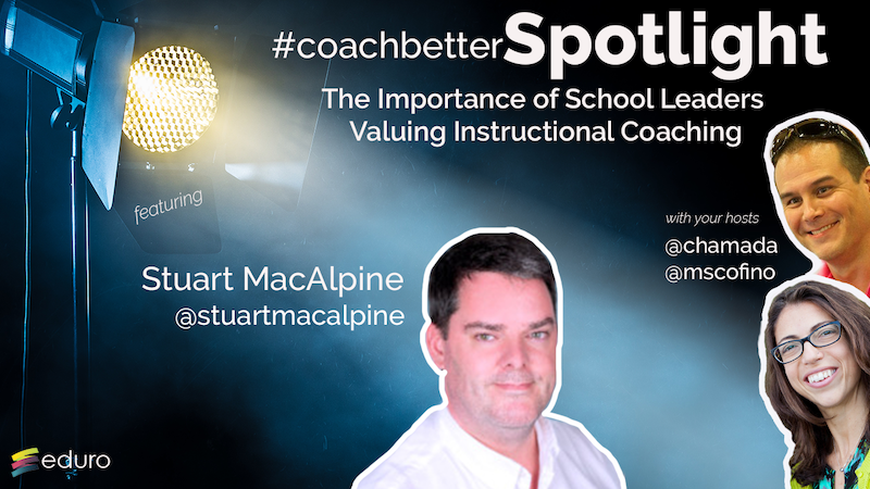 Episode 87: School Leaders Value Coaches