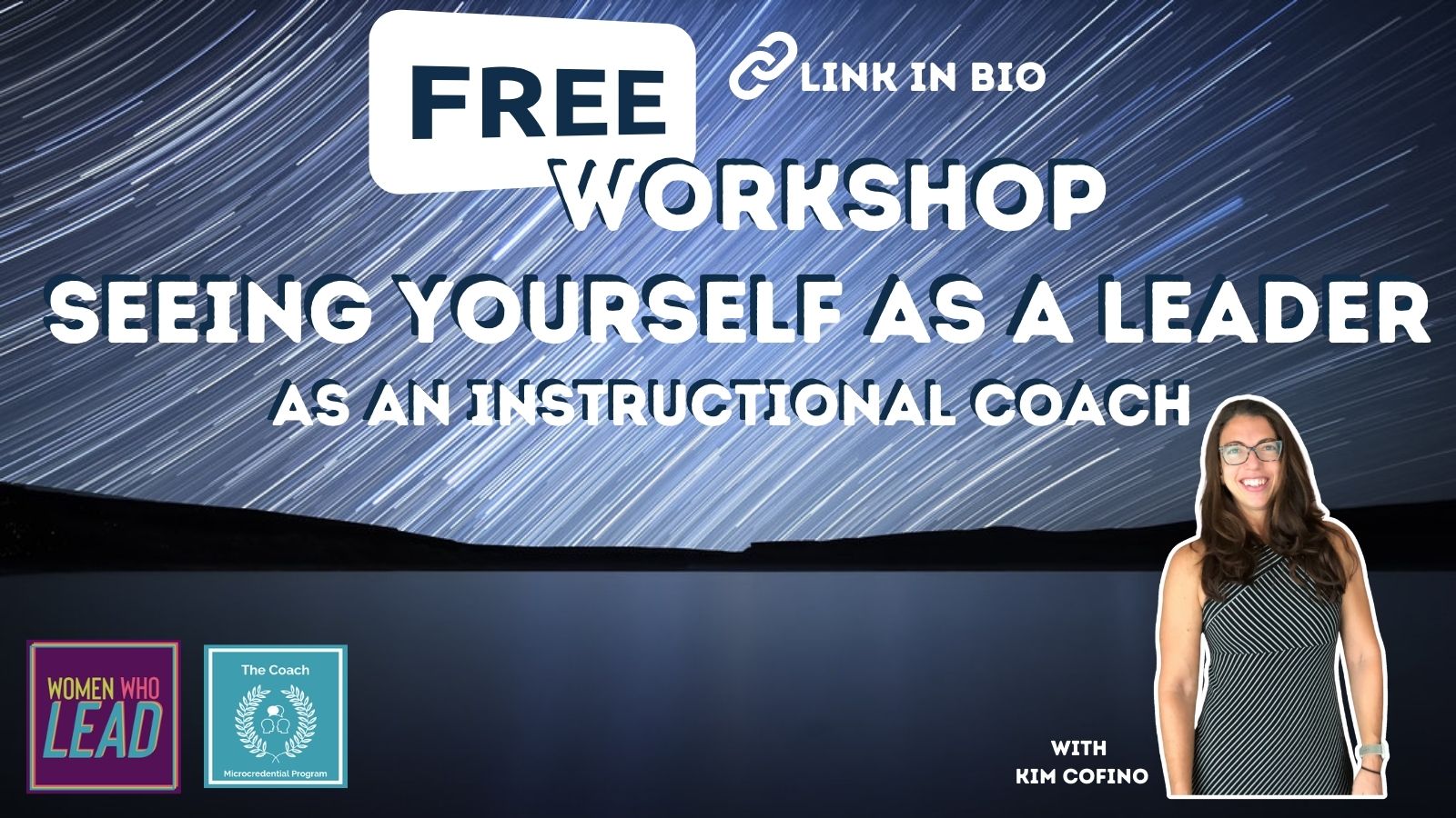 NEW: Free Workshop! Seeing Yourself as a Leader, as a Coach