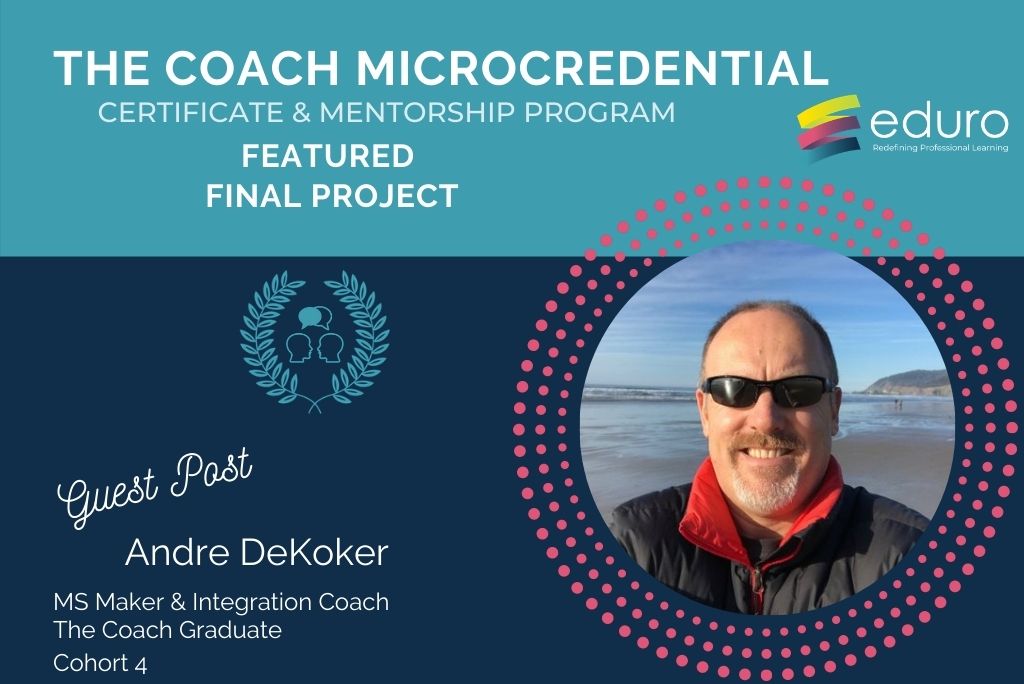 Guest Post: The Coach Final Project: Andre DeKoker