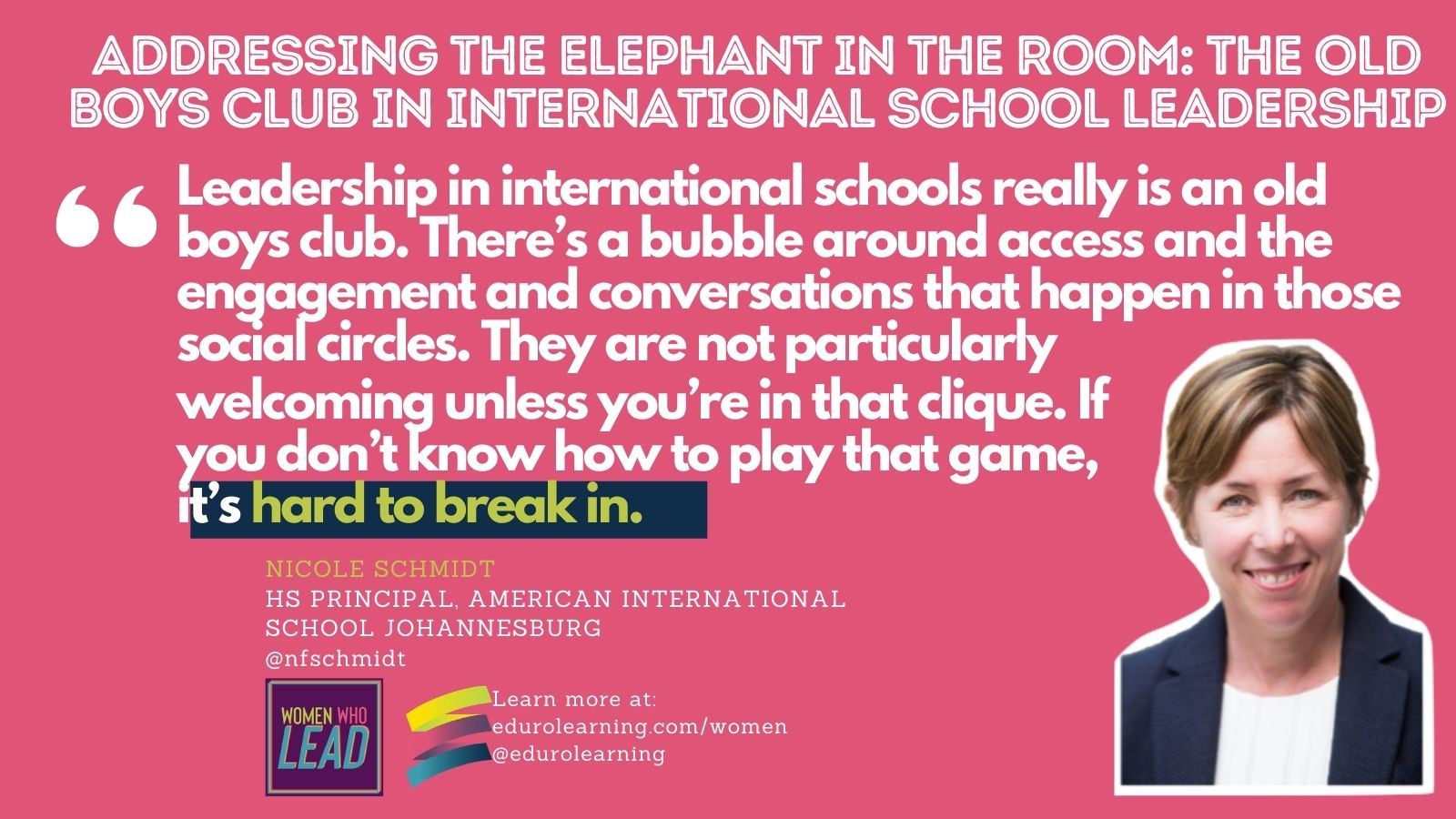 Addressing the Elephant in the Room: The Old Boys Club in International School Leadership