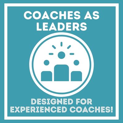 Coaches as Leaders