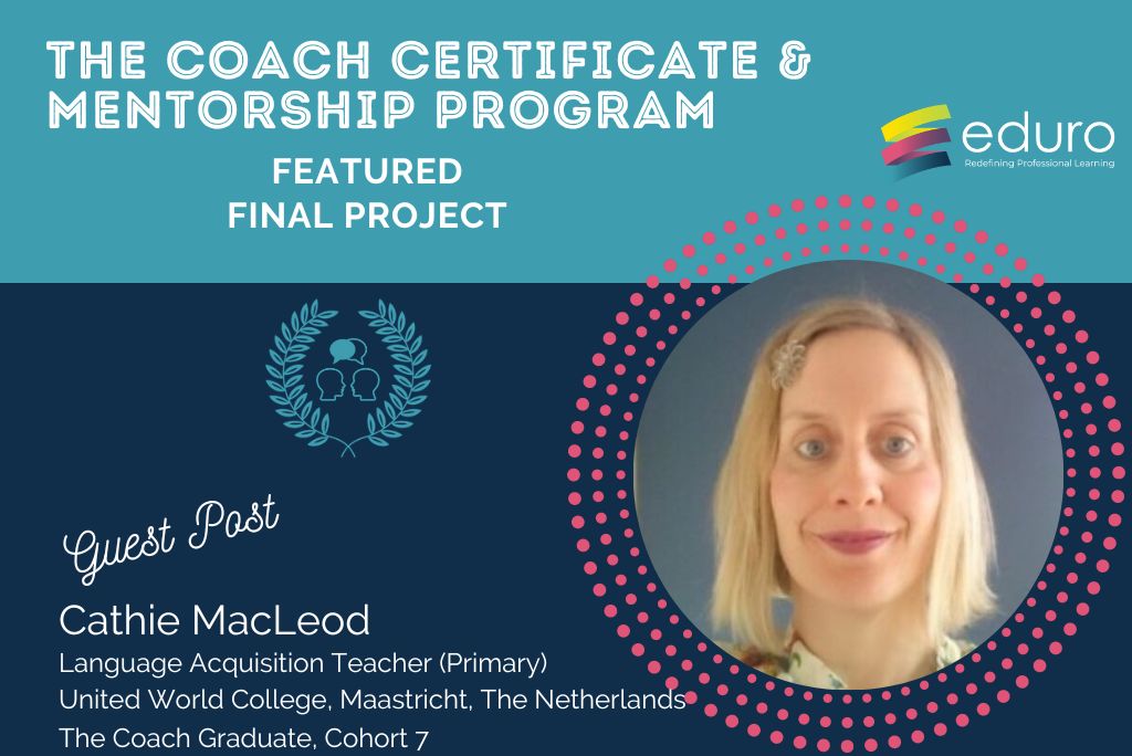 Inside the Coach: Cathie MacLeod: Learning Journey Video Reflection