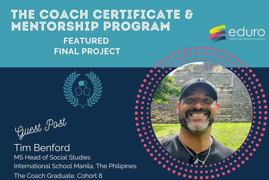 The Coach Final Project: Tim Benford: Learning Journey Video Reflection