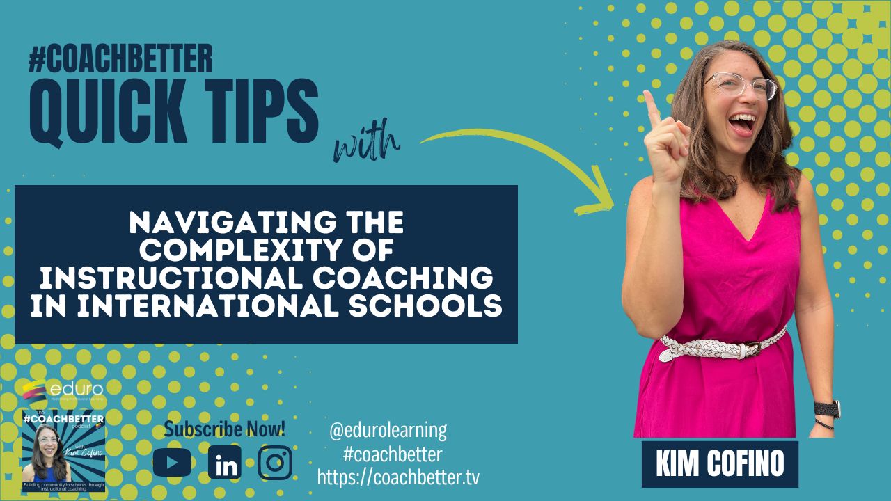 Navigating the Complexity of Instructional Coaching in an International School Context