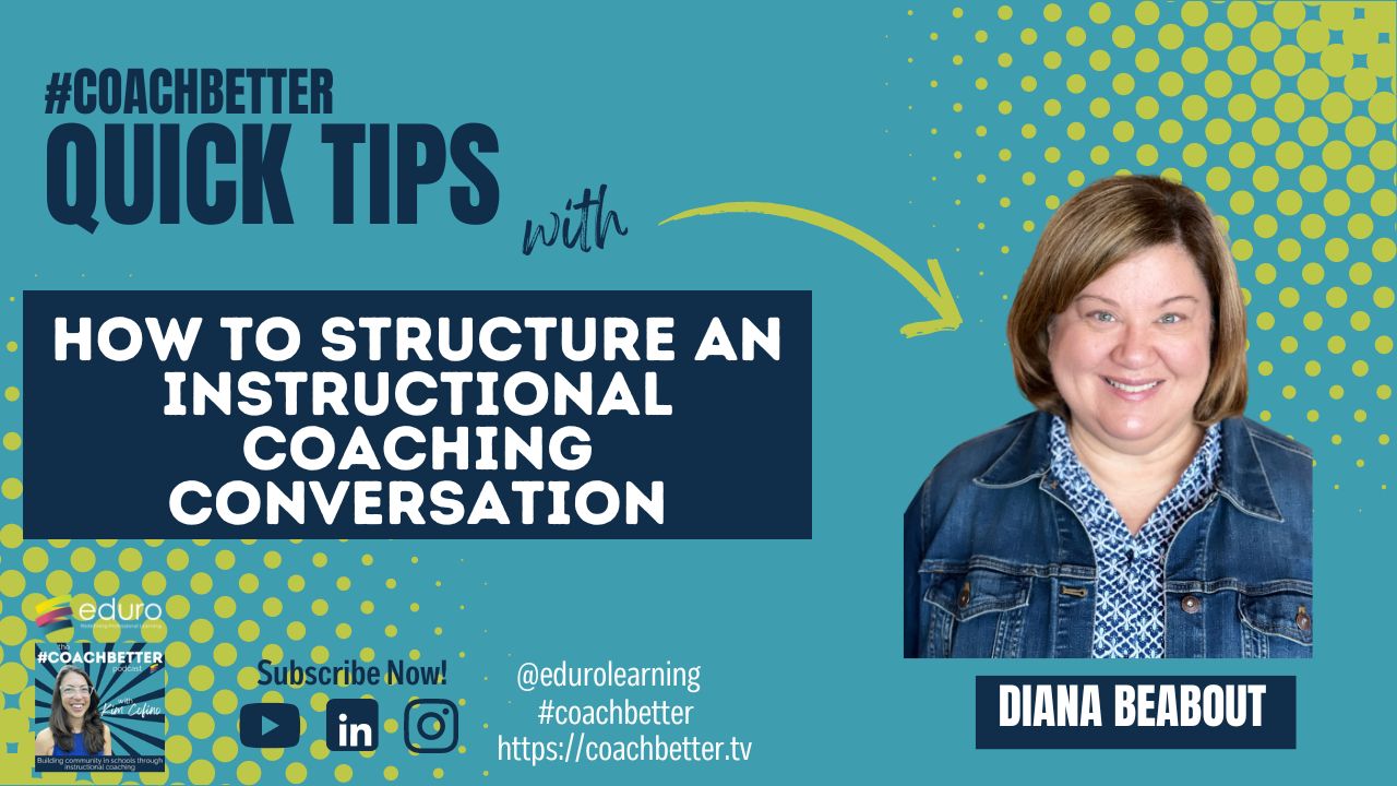 How to Structure an Instructional Coaching Conversation
